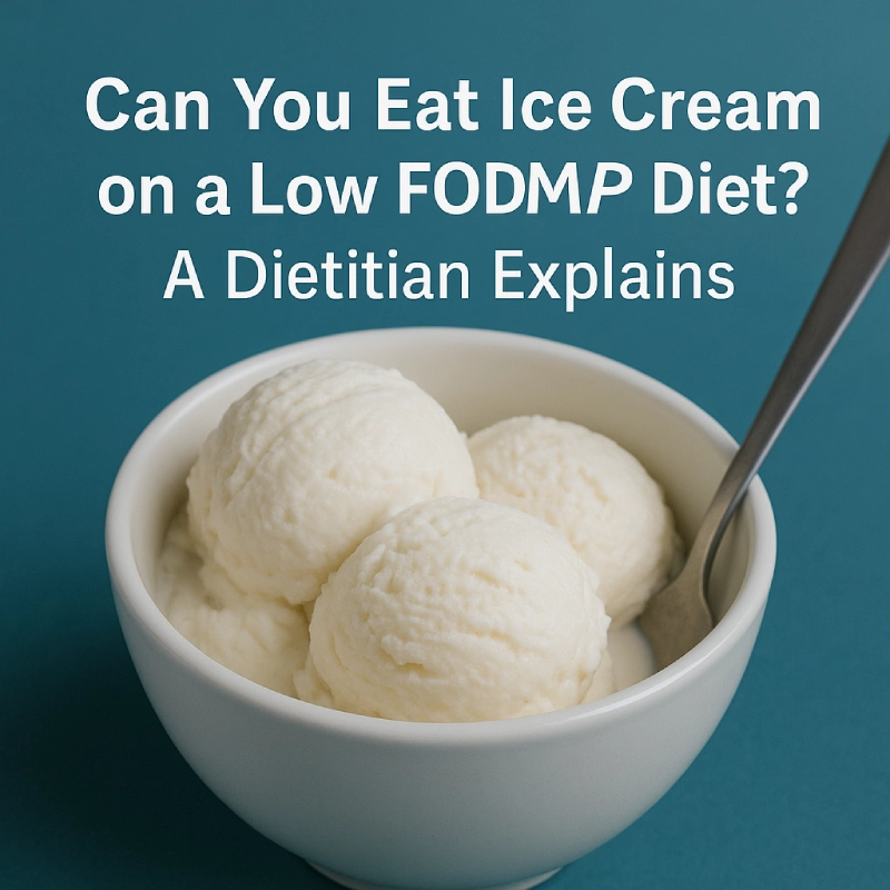 Can you eat ice cream on a low FODMAP diet?