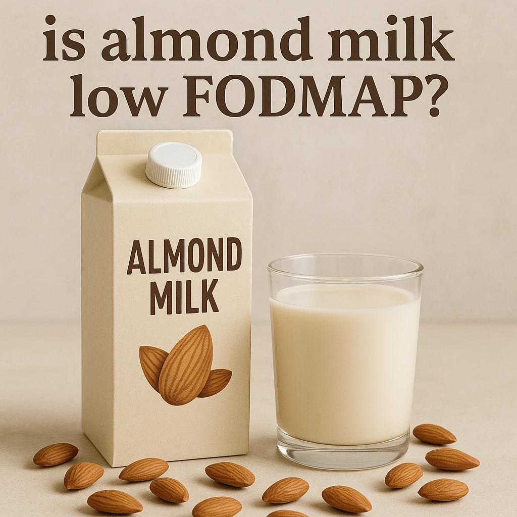 Is Almond Milk Low FODMAP