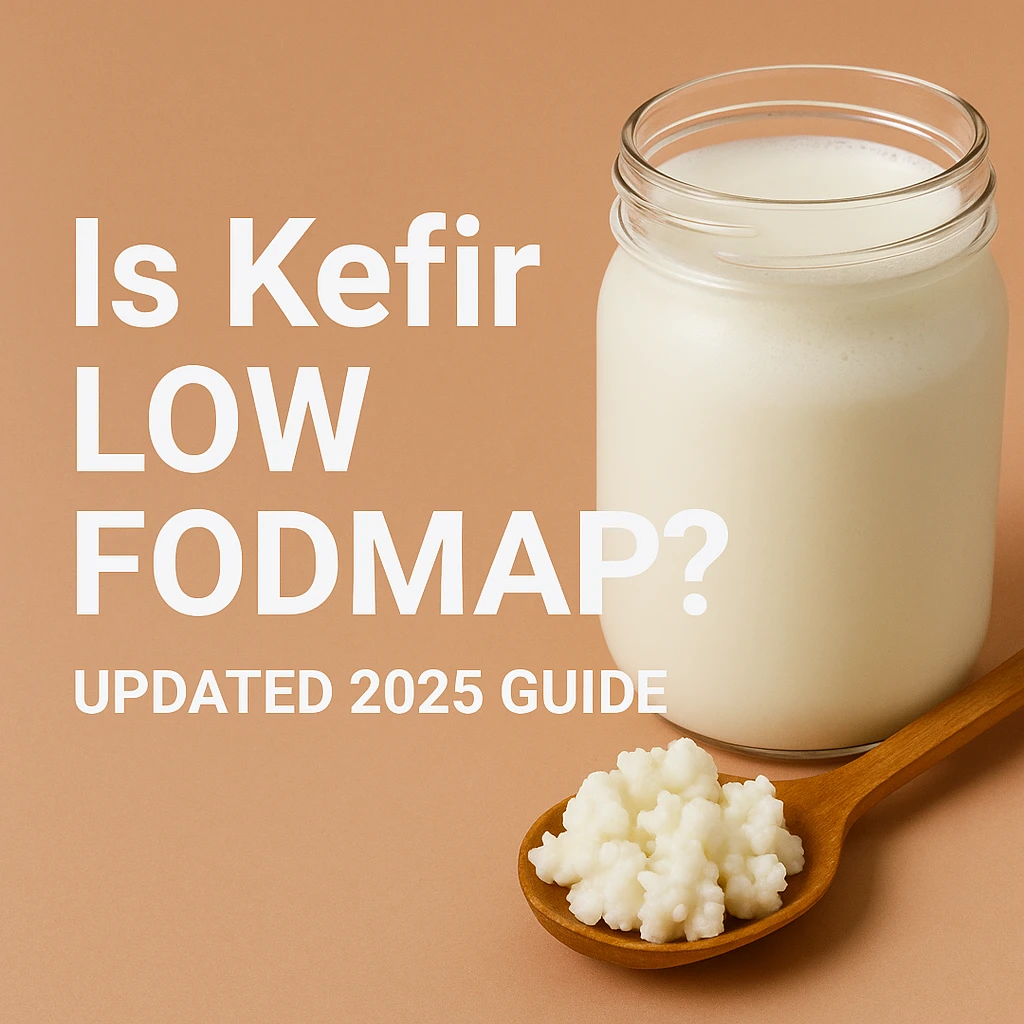 Is Kefir Low FODMAP?
