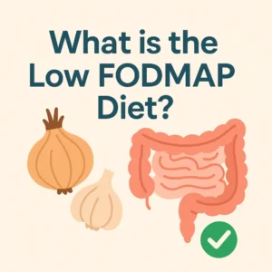 What is the Low FODMAP Diet?