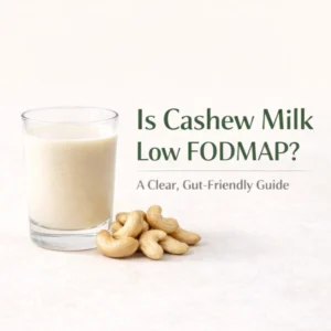 Is cashew milk low FODMAP?
